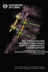 Factors affecting accuracy and fusion rate in lumbosacral fusion surgery