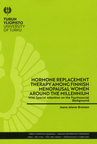 Hormone replacement therapy among finnish menopausal women around the millennium with special attention on the psychosocial background