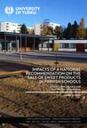 Impacts of a National Recommendation on the Sale of Sweet Products in Finnish Schools – School-Level Factors and Oral Health Inequalities